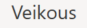 Veikous